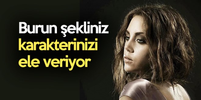 Burun şekliniz nasıl ?