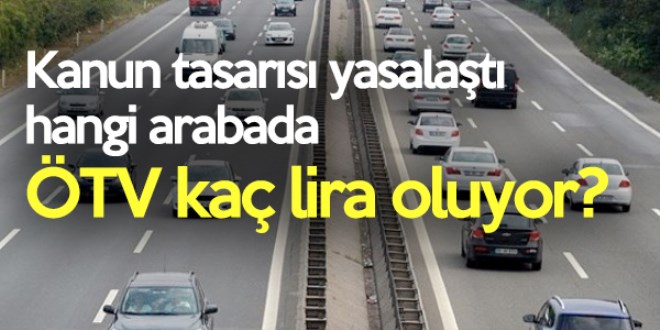 ÖTV kaç lira oluyor?