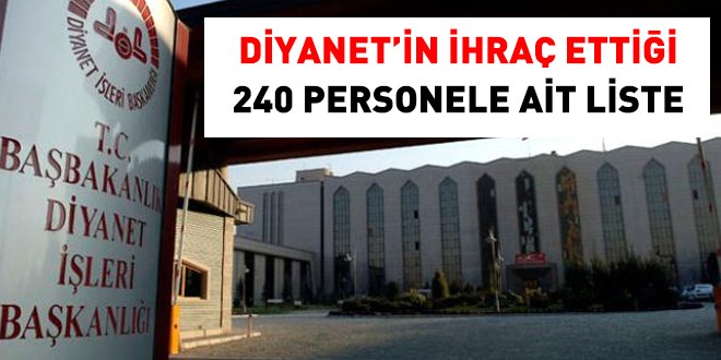 Diyanet'ten ihraç edilenlerin isim isim listesi