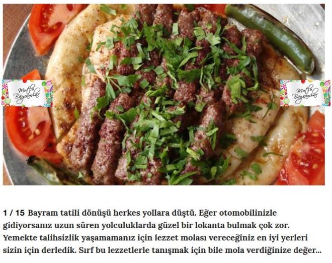 Bayram tatilinizin güzelliğine güzellik katacak yol üstü lokantaları...