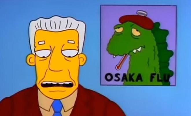 Dizinin 1993’te yayınlanan bir bölümünde, Japonya’dan yayılan Osaka Flu adlı virüsten söz ediliyor.