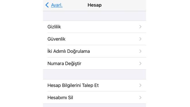 Adım #4: Hesap Bilgilerini Talep Et seçeneğine dokunun:<br>  Hesap ayarları sayfası üzerinden gizlilik, güvenlik, iki adımlı doğrulama, numara değiştirme ve hesap silme gibi hesabınız ile ilgili önemli değişiklikleri yapabilirsiniz. Hesap bilgileri raporu için ise Hesap Bilgilerini Talep Et seçeneğine dokunmalısınız.