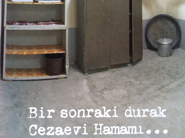 Ve bir sonraki durak Cezaevi Hamamı...