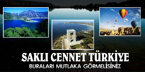 Mutlaka görülmesi gereken yerler
