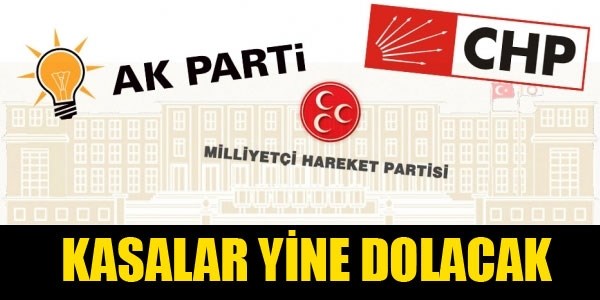 Partilerin kasası dolacak!