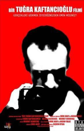 Bir Tuğra Kaftancıoğlu Filmi (Hasan Yalaz-Emre Akay)