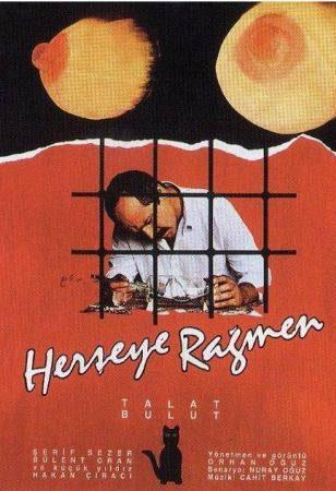 Herşeye Rağmen (Orhan Oğuz)