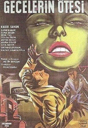 Gecelerin Ötesi (Metin Erksan)