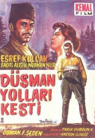 Düşman Yolları Kesti (Osman F.Seden)