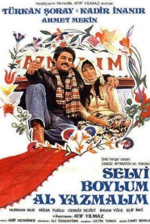 Selvi Boylum Al Yazmalım (Atıf Yılmaz)