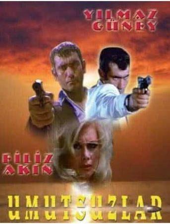 Umutsuzlar (Yılmaz Güney)