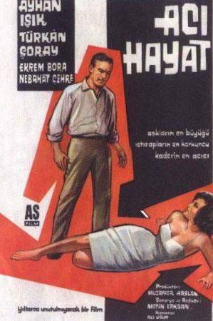 Acı Hayat (Metin Erksan)