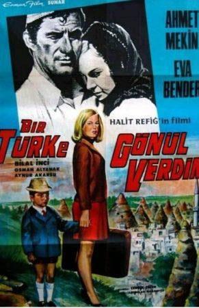 Bir Türke Gönül Verdim (Halit Refiğ)