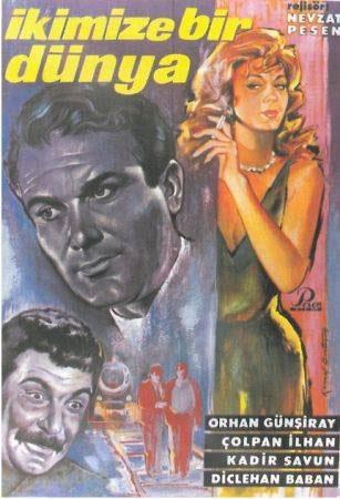 İkimize Bir Dünya (Nevzat Pesen)