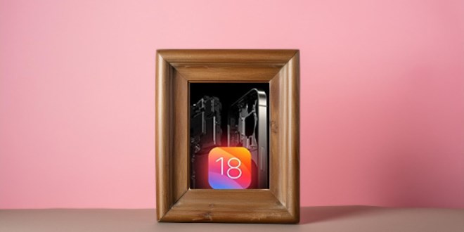 iOS 18 hakkında tüm bilinenler