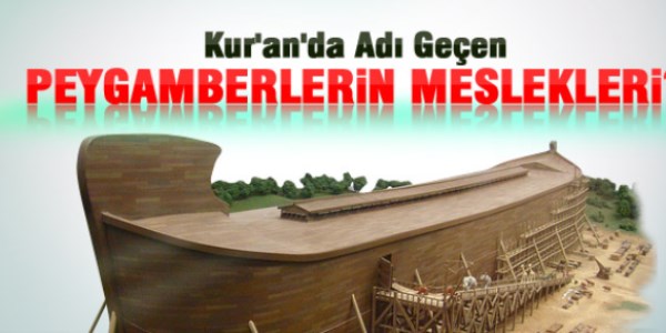 Peygamberlerin meslekleri nelerdi?