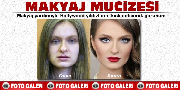Bunun adı makyaj mucizesi