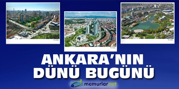 Ankara'nın dünü bugünü