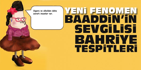 Baaddin'in sevgilisi Bahriye