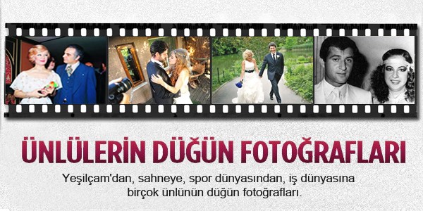 Ünlülerin düğün fotoğrafları