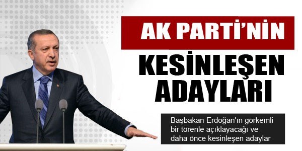 Erdoğan, 21 ilin başkan adayını daha açıkladı