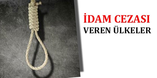 İdam cezası veren ülkeler