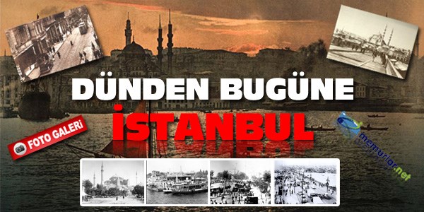 Dünden bugüne İstanbul