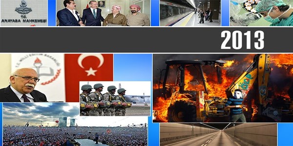 Türkiye'de 2013 böyle geçti
