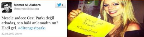 Mehmet Ali Alabora'nın Mesele Gezi Parkı değil arkadaş sen halen anlamadın mı? Hadi gel! tweet'inin bir bezeri.. Brezilya'da otobüs zammı sonrası sokaklara çıkılmıştı ancak bu fotoğrafta mesele 20 cent değil yazıyor