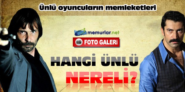 Ünlülerin memleketleri
