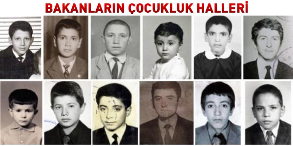 Bakanların çocukluk halleri