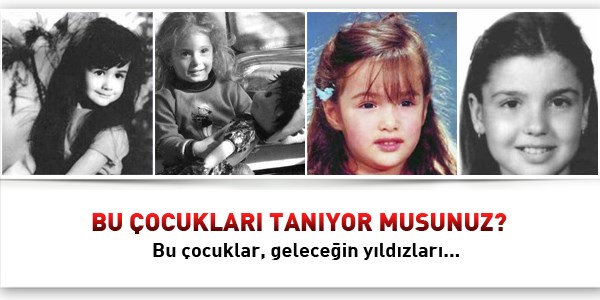 Bu çocukları tanıyor musunuz?