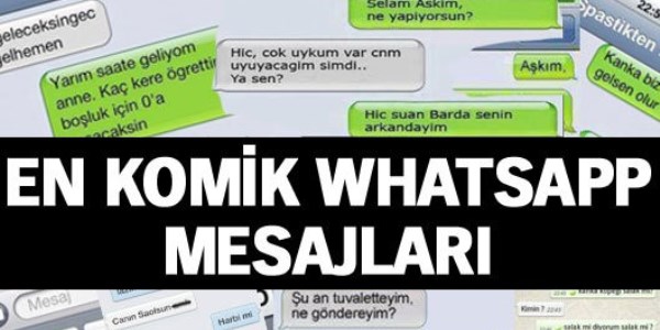En komik whatsapp mesajları