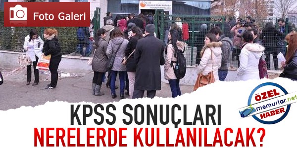KPSS puanları nerelerde geçerli?