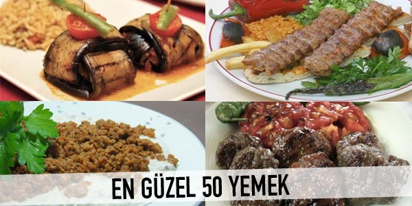Bu toprakların en güzel 50 yemeği