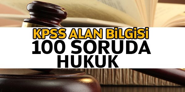 2014 KPSS A Grubu Hukuk Hap Bilgiler
