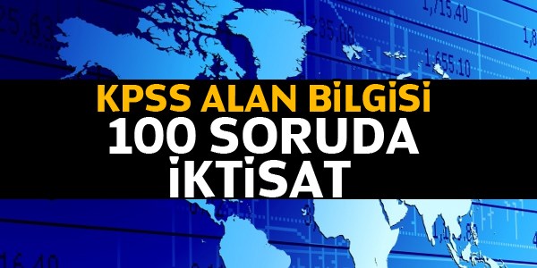 2014 KPSS A Grubu İktisat Hap Bilgiler