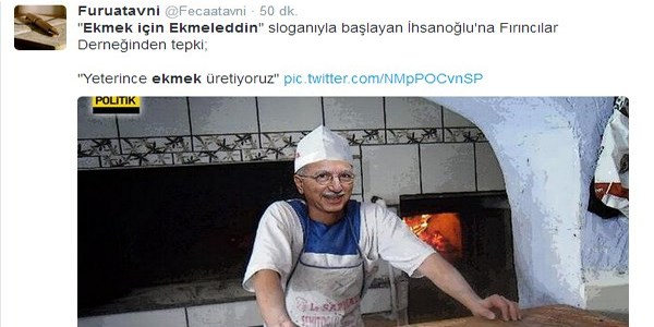 'Ekmek için Ekmeleddin' sloganı twitter'ı salladı