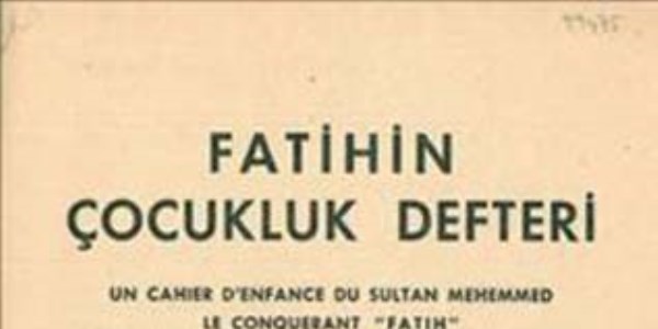 İşte Fatih Sultan Mehmet'in gizli defteri