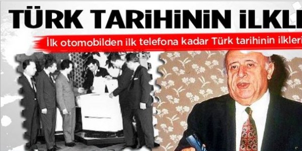 Türkiye tarihinin ilkleri