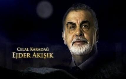 Celal Karacadağ (Ejder Akışık)