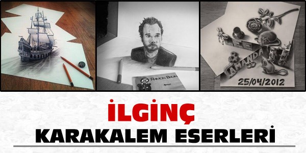 Karakalem çizerlerinin enteresan eserleri
