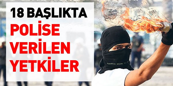 Polise verilen yetkiler
