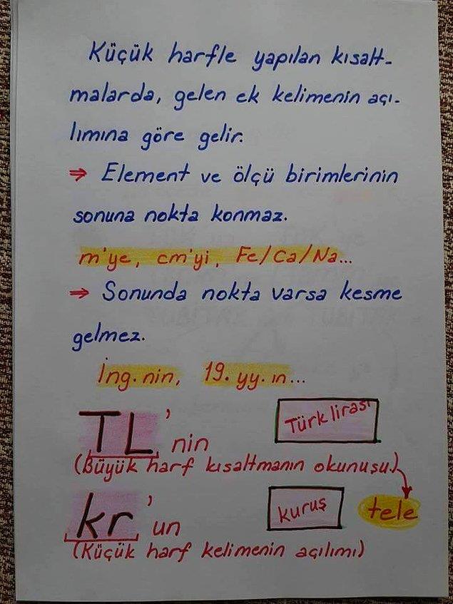 <p>19.Kk harfle yaplm ksaltmalara gelen eklerin yazl</p>