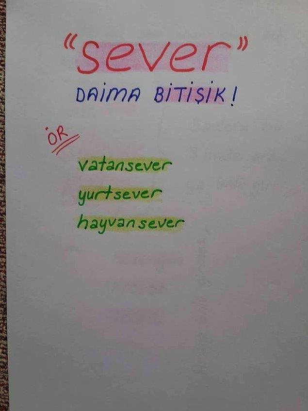 <p>10."sever" kelimesinin yazl</p>