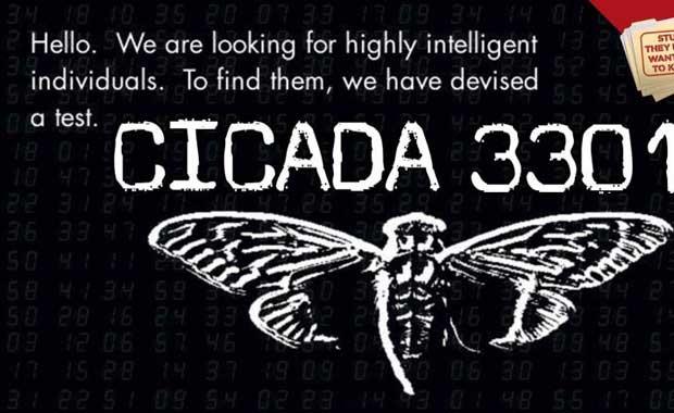 Cicada 3301      <br>�nsanlar�n ��zmeleri i�in �ifreli mesaj veya bulmaca tarz�nda �eyler payla�an �rg�t. Ama�lar� bilinmemekler beraber CIA'in i�e al�m testi oldu�u d���n�l�yor. Person of Interest dizisini izleyenler yoksa ger�ekten de yapay zeka bizi izliyormu diye d���nmeye ba�lad�lar bile :)