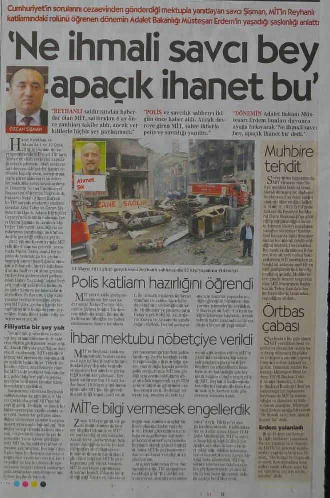 Reyhanl katliamnda ihmali olduu iddia edilen savc zcan iman, Can Dndar'n genel yayn ynetmeni olduu gazetede akland..