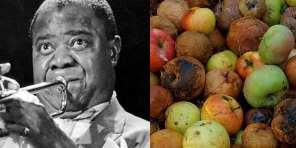 Louis Armstrong  ,    Cazn efsane ismi, ocukluunda annesi tarafndan rm gdalarla beslenirdi.