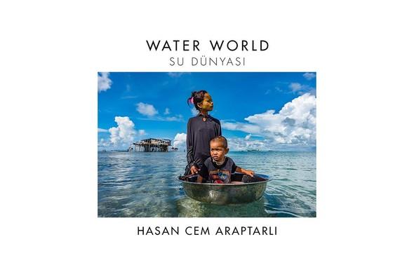 &#8216;Water World - Su Dnyas&#8217;, Hasan Cem Araptarl, lke Kitap, 110 TL