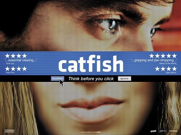 Catfish: Online ortamda olmad bir kii gibi davranan kullancya verilen isim.